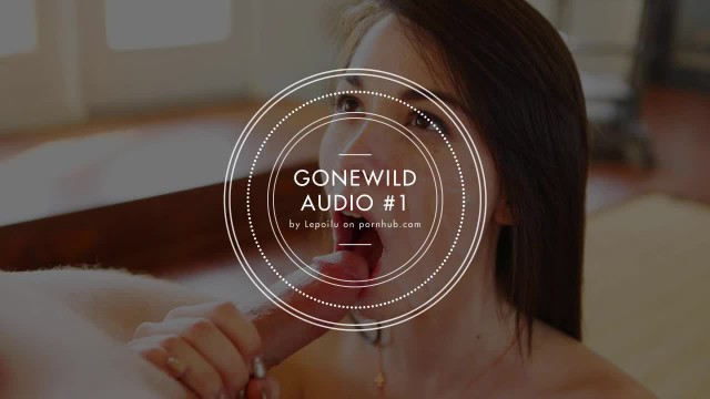 GONEWILD AUDIO #1 - Listen to my Voice and Cum for Me, Deepthroat... [JOI]