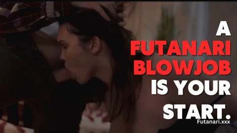 Futanari Blowjob The Ultimate Start to Every Naughty Scene